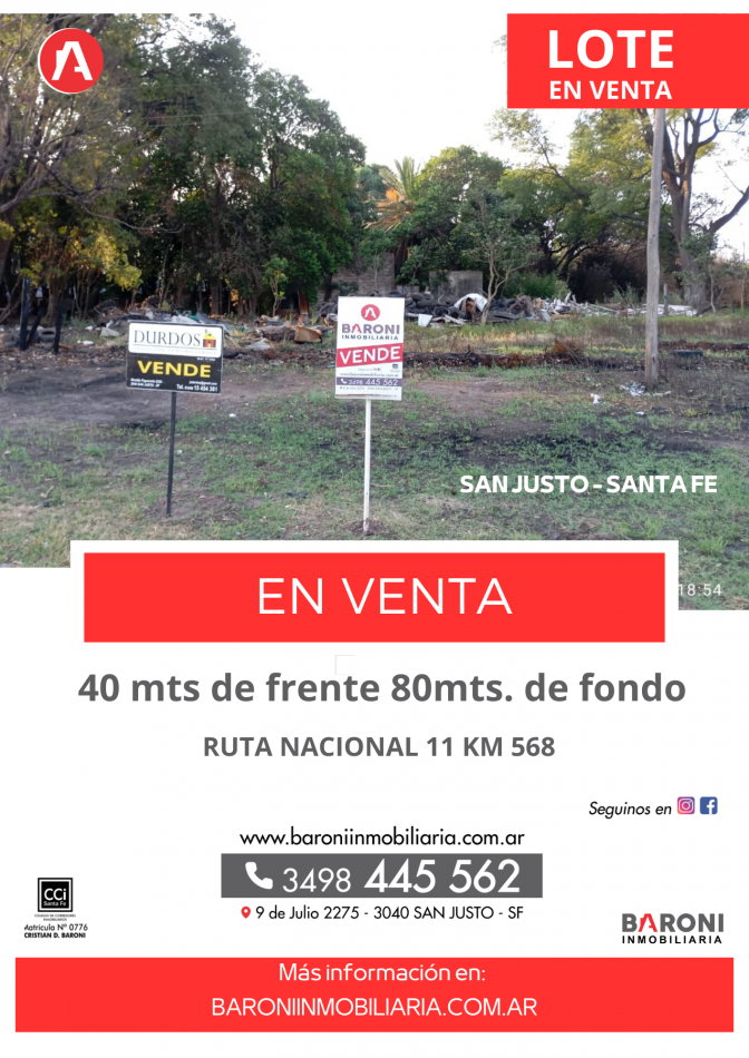 SE VENDE LOTE RUTA NACIONAL 11 KM 568 SAN JUSTO.